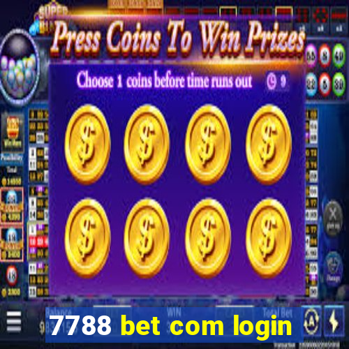 7788 bet com login